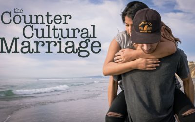 The Counter Cultural Marriage