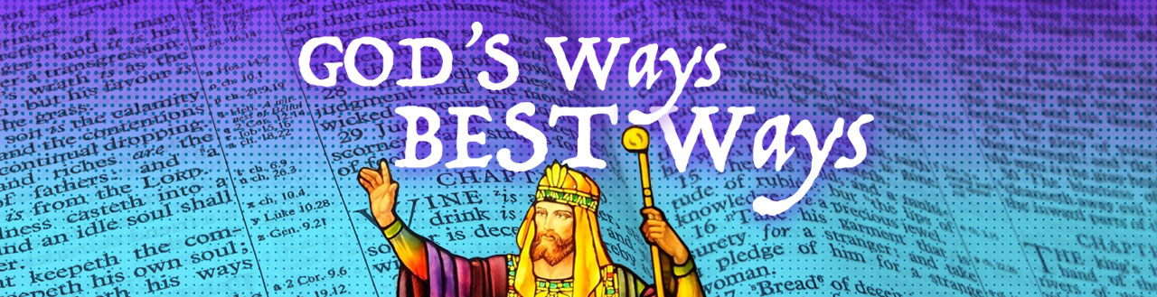 God's Ways Best Ways sermon series graphic