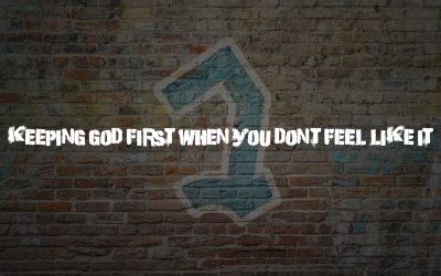 Keeping God First